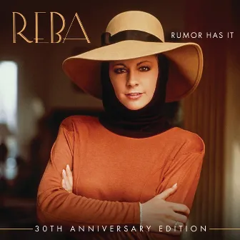 Rumor Has It (30th Anniversary Edition) by Reba McEntire