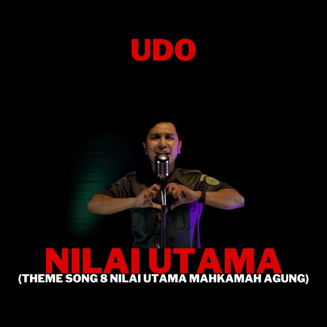 Nilai Utama (Theme Song 8 Nilai Utama Mahkamah Agung)