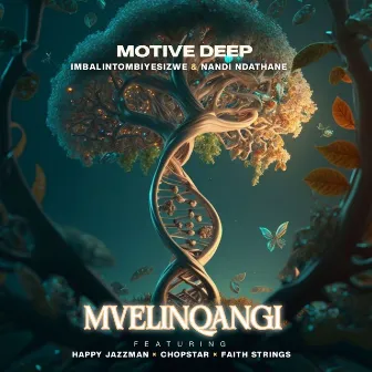 Mvelinqangi by Motive Deep