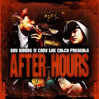 After Hours by Cody The Catch