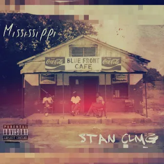 Mississippi by Stan CLMG