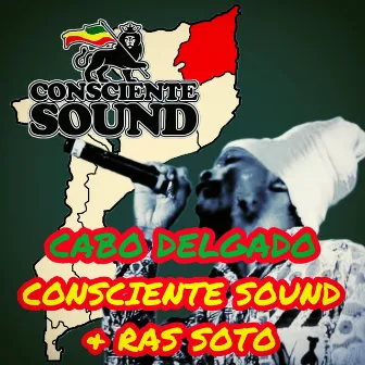 Cabo Delgado by Consciente Sound