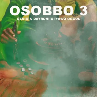 Osobbo 3 by Iyawo Oggun