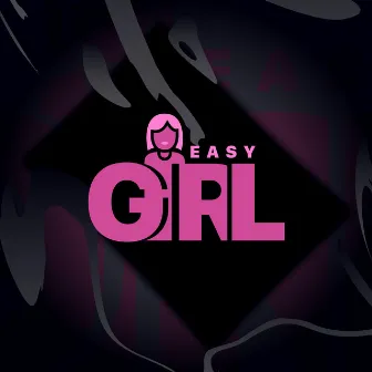 Easy Girl by MATARO