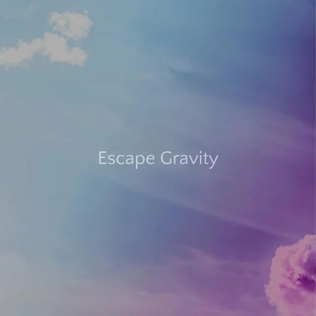 Escape Gravity