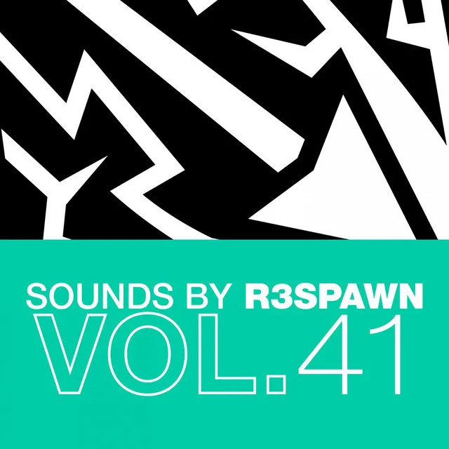 Sounds by R3SPAWN, Vol. 41