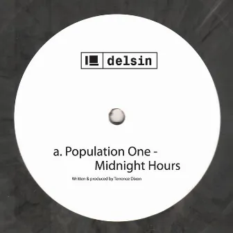 Midnight Hours / Two Sides to Every Story by Population One