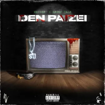 DEN PAIZEI by Brief Talk