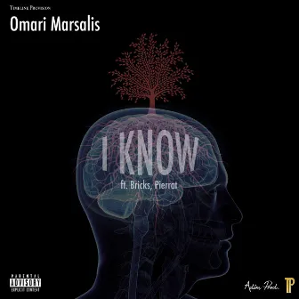 I Know by Omari Marsalis