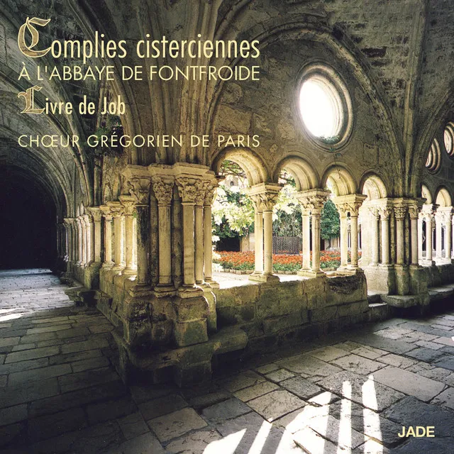 Complies : Ad completorium (Tu autem in nobis es domine...Salve Regina)