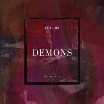 DEMONS by Laid7back