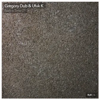 Back In Time EP by Gregory Dub