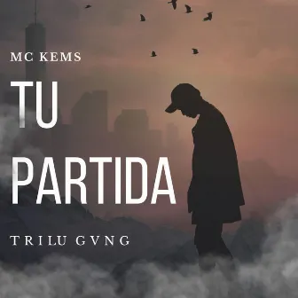 Tu partida by Mc Kems