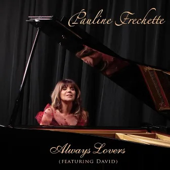 Always Lovers (feat. David) by Pauline Frechette