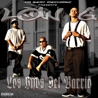 Los Hijos Del Varrio by Low G