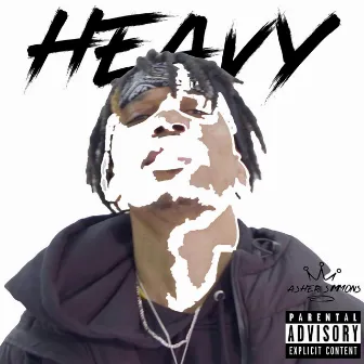 Heavy by Asher Simmons