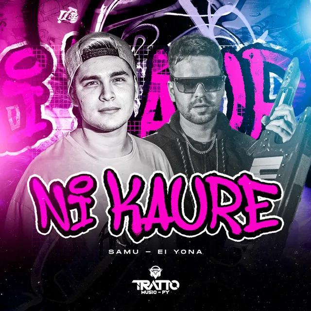 Ni Kaure (feat. TRATTO MUSIC PY)