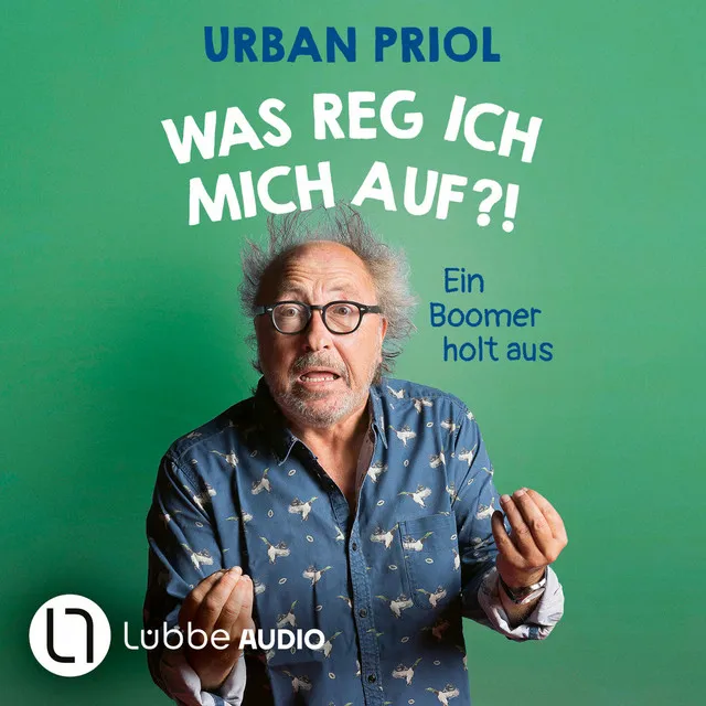 Was reg ich mich auf?! [Ein Boomer holt aus (Ungekürzt)]