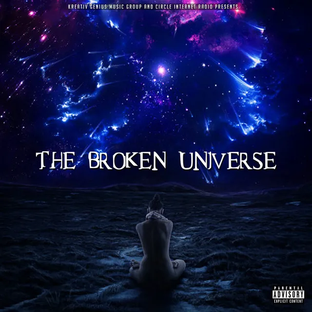 The Broken Universe