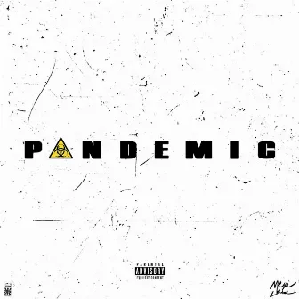 PANDEMIC by Mexijake