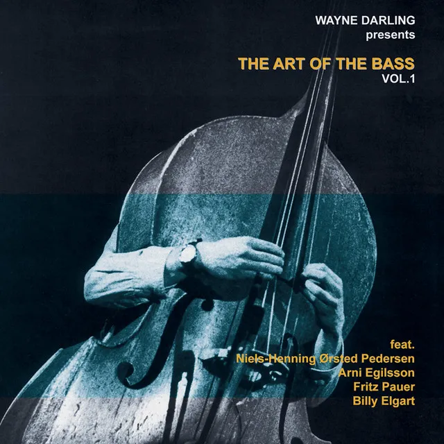 The Art Of The Bass, Vol. I