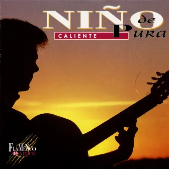 Caliente by Niño de Pura