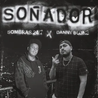 Soñador by sombras 24.7