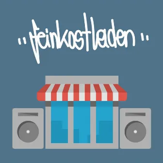 Feinkostladen by Doppelt sichtbar