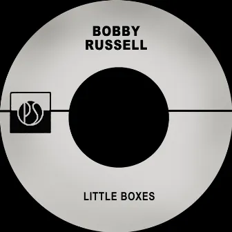 Little Boxes by Bobby Russell