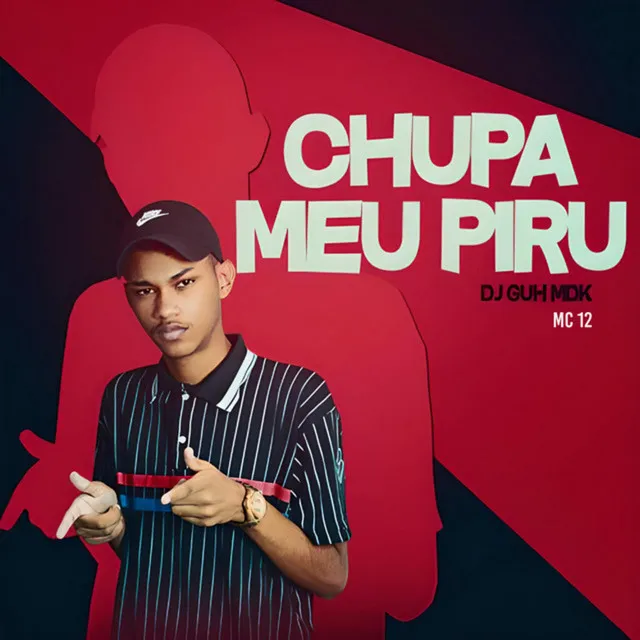 Chupa Meu Piru