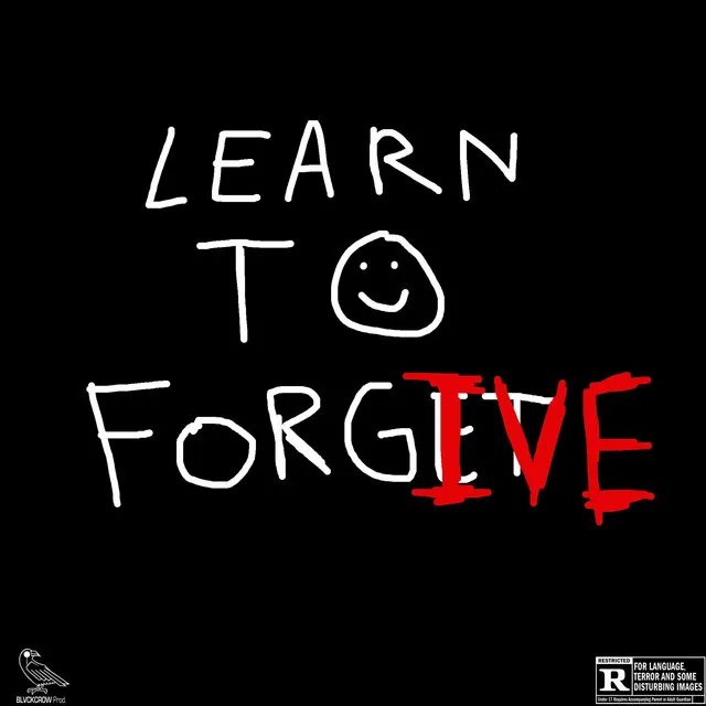 Learn to forgive