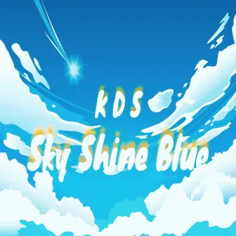 Sky Shine Blue by K D S