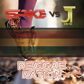 Reggae Nation by Spike