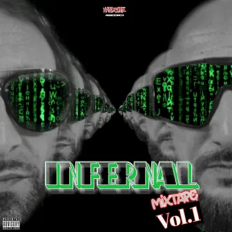 Infernal Mixtape, Vol. 1 by Infernal Marseille