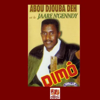 Dimô by Abou Djouba Deh