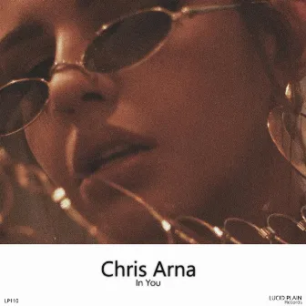 In You by Chris Arna