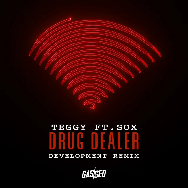 Drug Dealer - DevelopMENT Remix