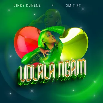 uDlala Ngam by Dinky Kunene