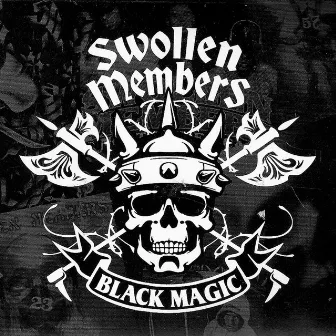 Black Magic by Swollen Members