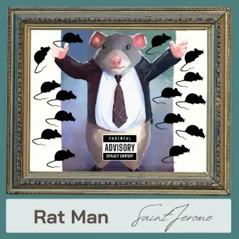 Rat Man by Saint Jerome