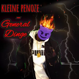 General Dinge by kleine penoze