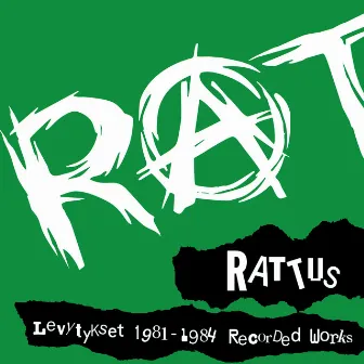 Levytykset 1981-1984 Recorded Works by Rattus