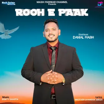 Rooh E Paak Da Massa by Danial Masih