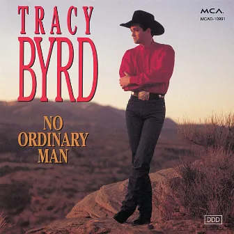 No Ordinary Man by Tracy Byrd