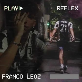 Reflex by Franco Leoz