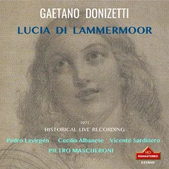 Donizetti: Lucia di Lammermoor. (Live) by Vicente Sardinero