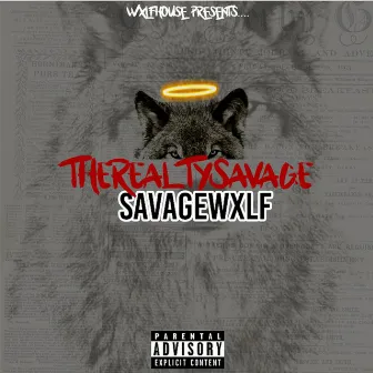 Savagewxlf, Pt. 1 by Therealtysavage