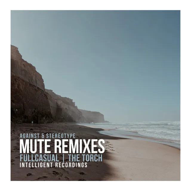 Mute - Against Remix