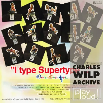 I Type Supertype (Charles Wilp Archive) by Charles Wilp