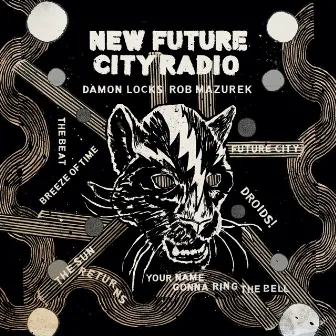 New Future City Radio by Damon Locks